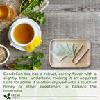 Dandelion Root Tea Bags